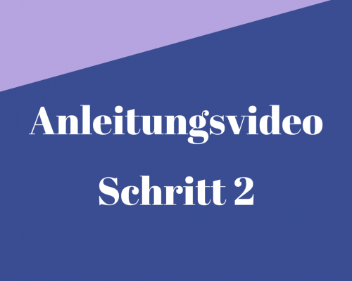 Anleitungsvideo 2