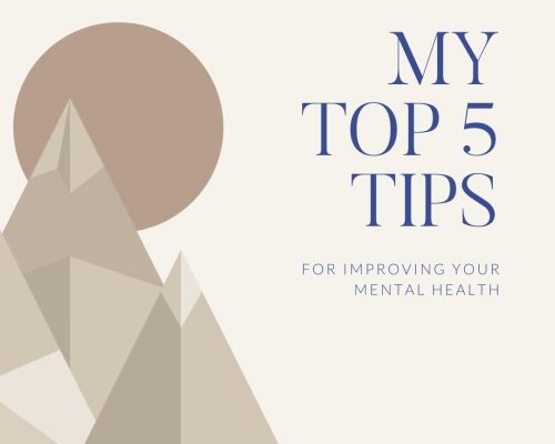 My Top 5 Tips